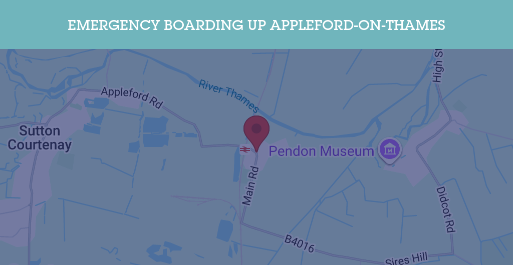 Emergency Boarding Up Services in Appleford-on-Thames - OX14