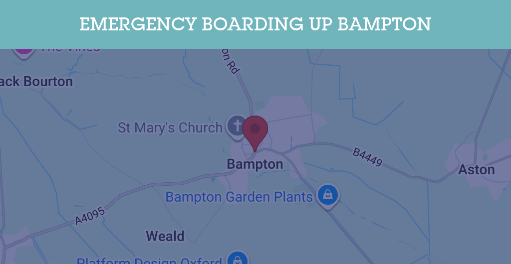 Emergency Boarding Up Services in Bampton - OX18