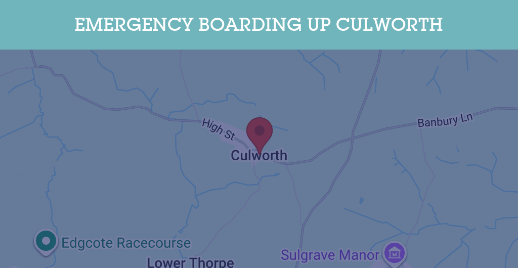 Emergency Boarding Up Services in Culworth - OX17