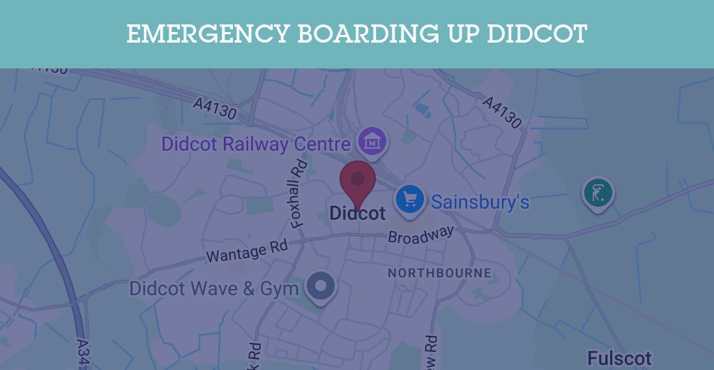 Emergency Boarding Up Services in Didcot - OX11