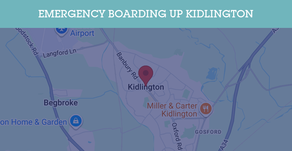 Emergency Boarding Up Services in Kidlington - OX5