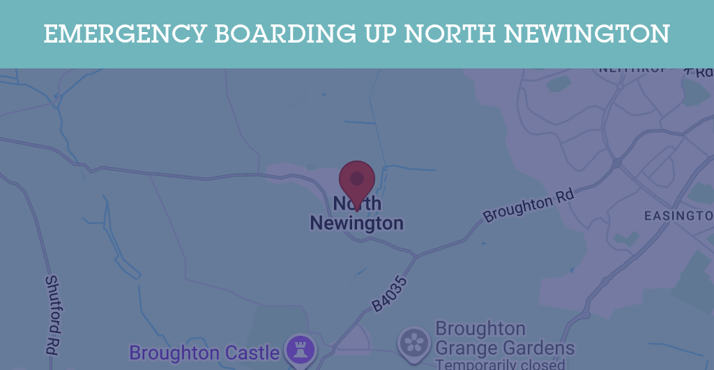 Emergency Boarding Up Services in North Newington - OX15