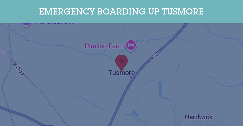 Emergency Boarding Up Services in Tusmore - OX27