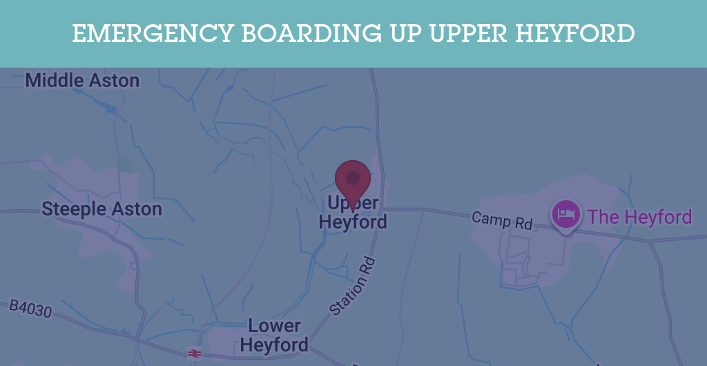 Emergency Boarding Up Services in Upper Heyford - OX25